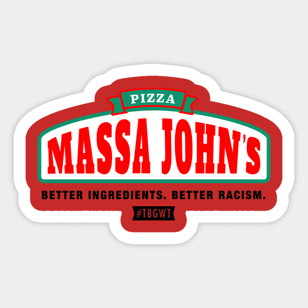 TBGWT Massa Johns Sticker by The Black Guy Who Tips Podcast